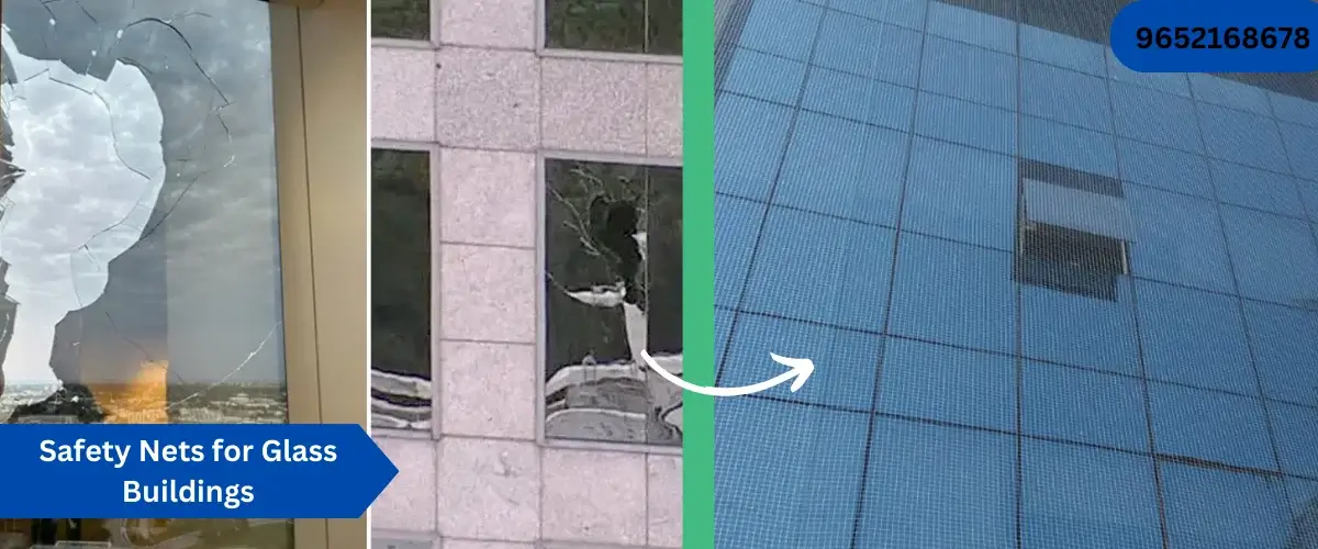 Safety Nets for Glass Buildings